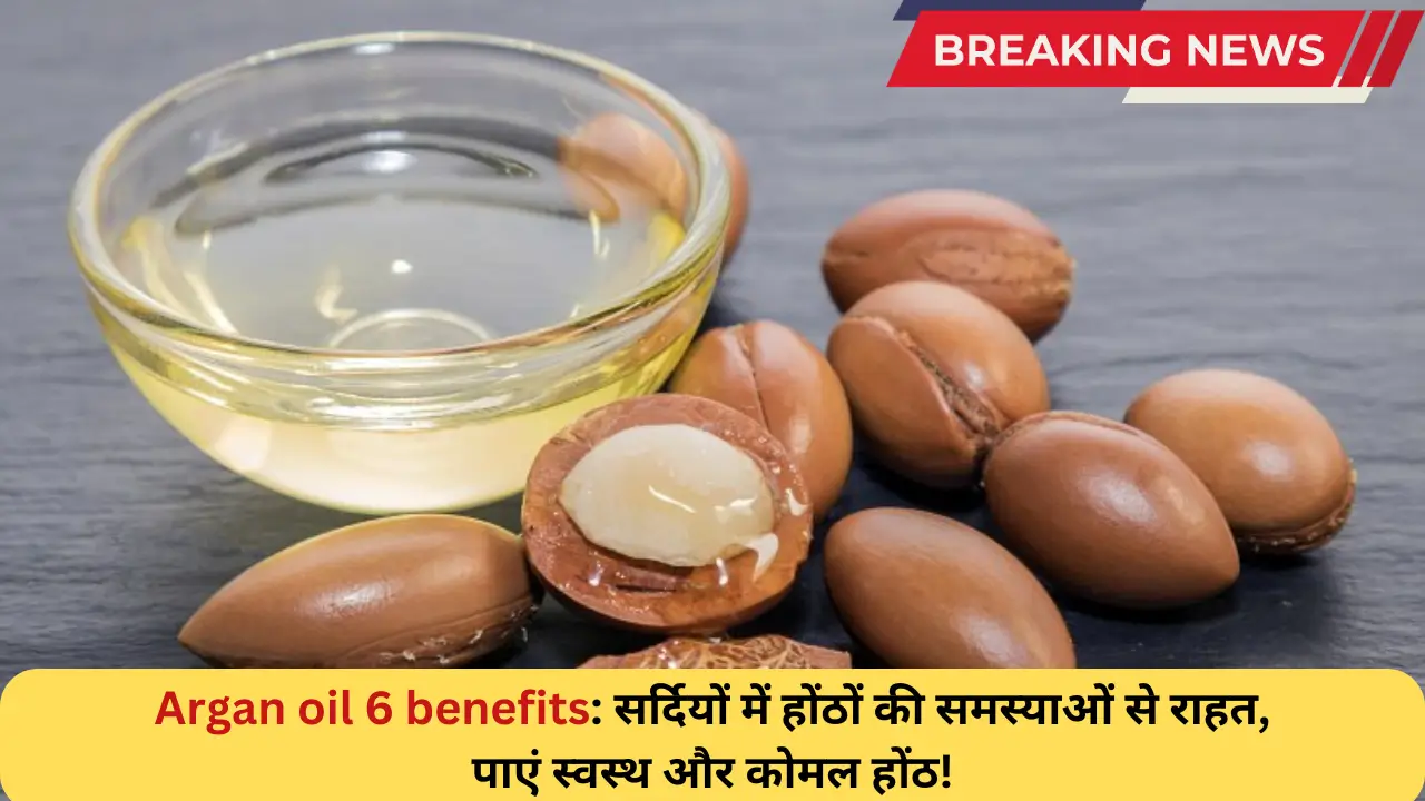 argan oil 6 benefits